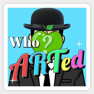 Who ARTed Podcast Sticker